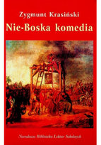 Nie Boska Komedia Krasiński Zygmunt