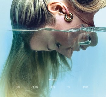 Nie chcę być tu sama - Kathia