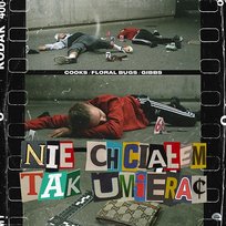 Nie chciałem tak umierać Floral Bugs, Cooks, Gibbs