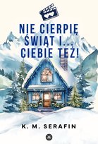 Nie cierpię świąt i… ciebie też!