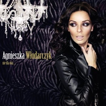 Nie dla oka - Włodarczyk Agnieszka