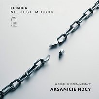 Nie jestem obok LUNARIA