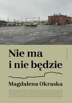 Nie ma i nie będzie Okraska Magdalena