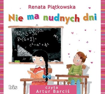 Nie ma nudnych dni - Piątkowska Renata