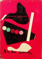 Nie ma powrotu Thomas Wolfe