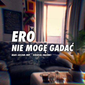 Nie Mogę Gadać - Ero JWP feat. Falcon1, Szczur JWP