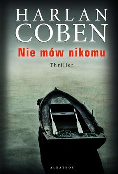 Nie mów nikomu - Coben Harlan