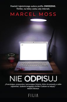 Nie odpisuj - Moss Marcel