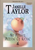 NIE POTRAFIE PRZESTA Taylor Janelle