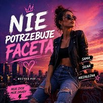 Nie Potrzebuje Faceta Tomano AI