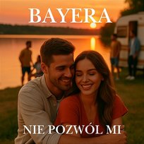 Nie pozwól mi Bayera