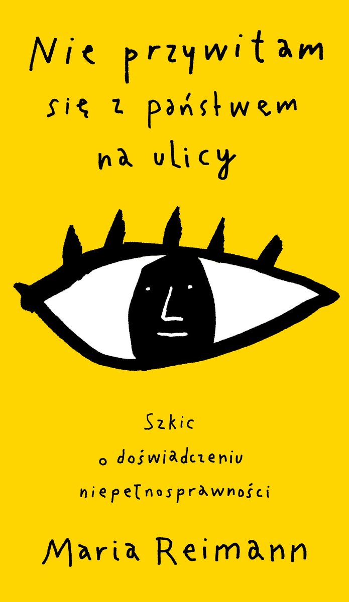 Nie przywitam się z państwem na ulicy. Szkic o doświadczeniu niepełnosprawności - ebook mobi
