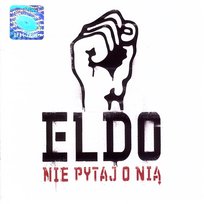 Nie pytaj o Nią Eldo