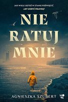 Nie ratuj mnie - ebook EPUB