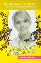Nie rozmawiaj z nieznajomym Brooks Patsy