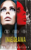 (Nie) sława - Magiera Kasia