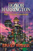 Nie tylko honor. Honor Harrington David Weber
