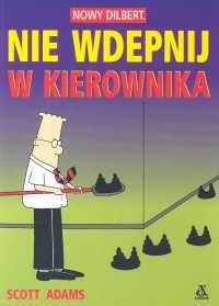 Nie Wdepnij w Kierownika - Adams Scott