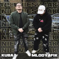 NIE WIESZ JAK Kuba51, Mlodyafik