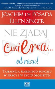 Nie zjadaj cukierka... od razu! - De Posada Joachim, Singer Ellen