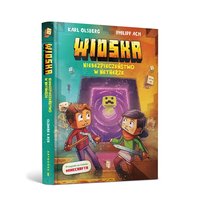Niebezpieczeństwo w Netherze. Wioska. Tom 2 Olsberg Karl