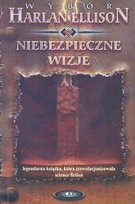 Niebezpieczne wizje Ellison Harlan
