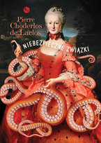 Niebezpieczne związki De Laclos Pierre Choderlos