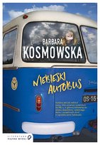 Niebieski autobus Kosmowska Barbara