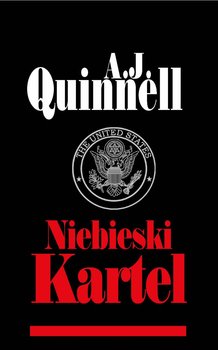 Niebieski Kartel - Quinnell A.J.