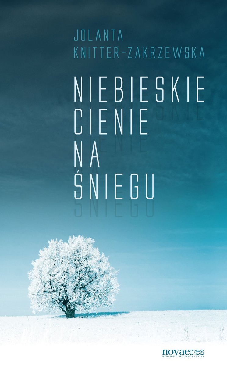 Niebieskie cienie na śniegu - ebook epub