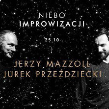 NIEBO Improwizacji // Jerzy Mazzoll x Jurek Przeździecki