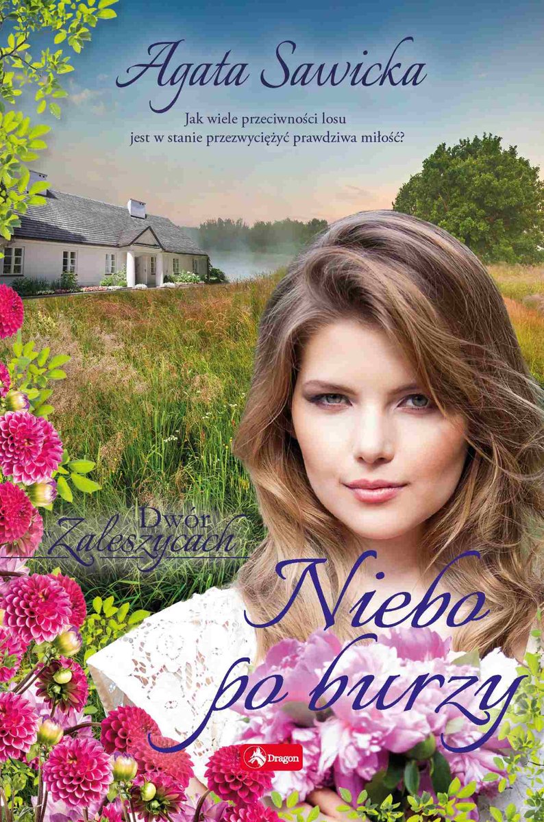 Niebo po burzy. Dwór w Zaleszycach. Tom 3 - ebook mobi