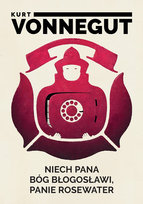 Niech pana Bóg błogosławi, panie Rosewater Vonnegut Kurt
