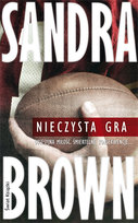 Nieczysta gra Brown Sandra