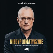 Niedyplomatycznie - audiobook