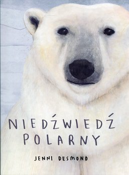 Niedźwiedź polarny - Desmond Jenni