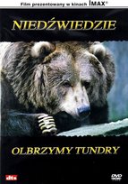 Niedźwiedzie: olbrzymy Tundry