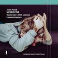Niegrzeczne. Historie dzieci z ADHD, autyzmem i zespołem Aspergera - Hołub Jacek