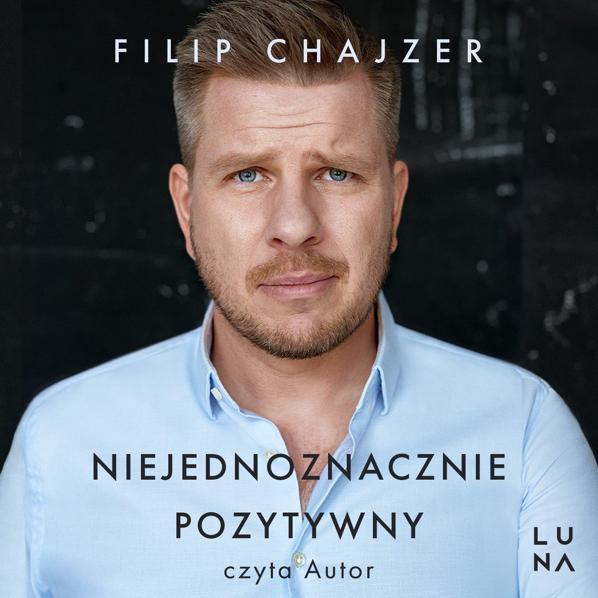 Filip Book Niejednoznacznie pozytywny - audiobook - Chajzer Filip | Audiobook ...