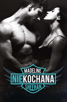 Niekochana - Sheehan Madeline