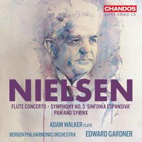 Nielsen: Flute Concerto, Symphony No. 3, Pan and Syrinx Walker Adam