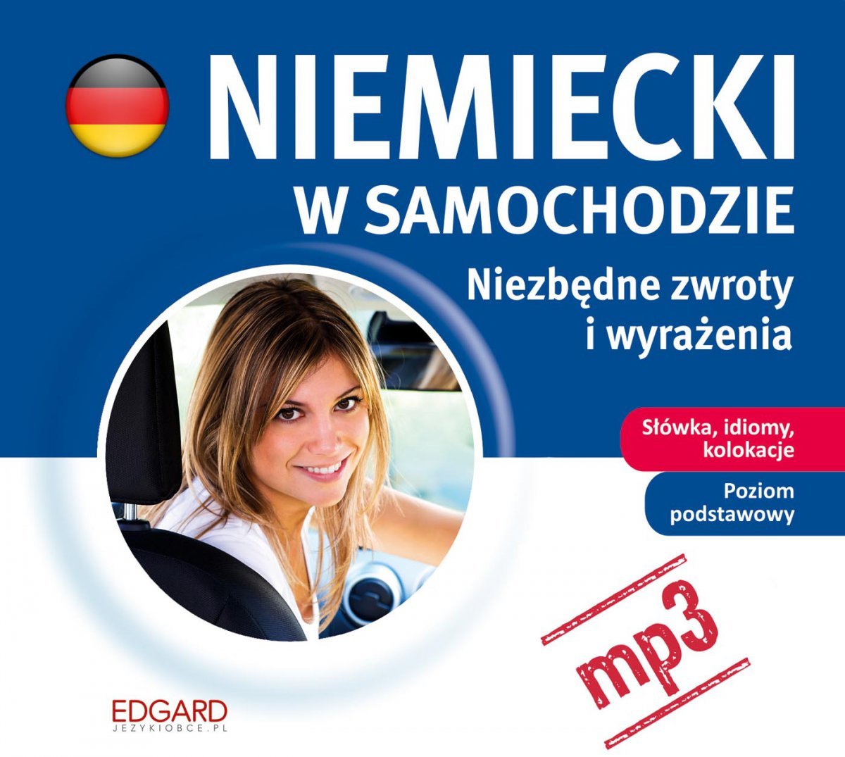 Niemiecki w samochodzie. Niezbędne zwroty i wyrażenia - audiobook