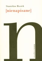 [nienapisane] Rosiek Stanisław