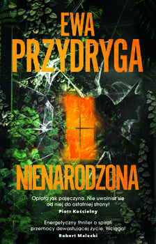 Nienarodzona - Przydryga Ewa