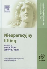 Nieoperacyjny lifting + DVD - Opracowanie zbiorowe