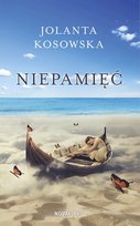 Niepamięć Kosowska Jolanta