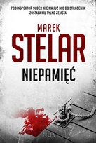 Niepamięć. Suder. Tom 1 Stelar Marek