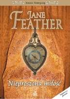 Nieproszona miłość Feather Jane