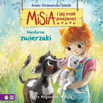 Niesforne zwierzaki. Misia i jej mali pacjenci - audiobook Cholewińska-Szkolik Aniela