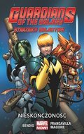 Nieskończoność. Strażnicy Galaktyki. Tom 3 - Bendis Brian Michael, Layman John, Young Scottie